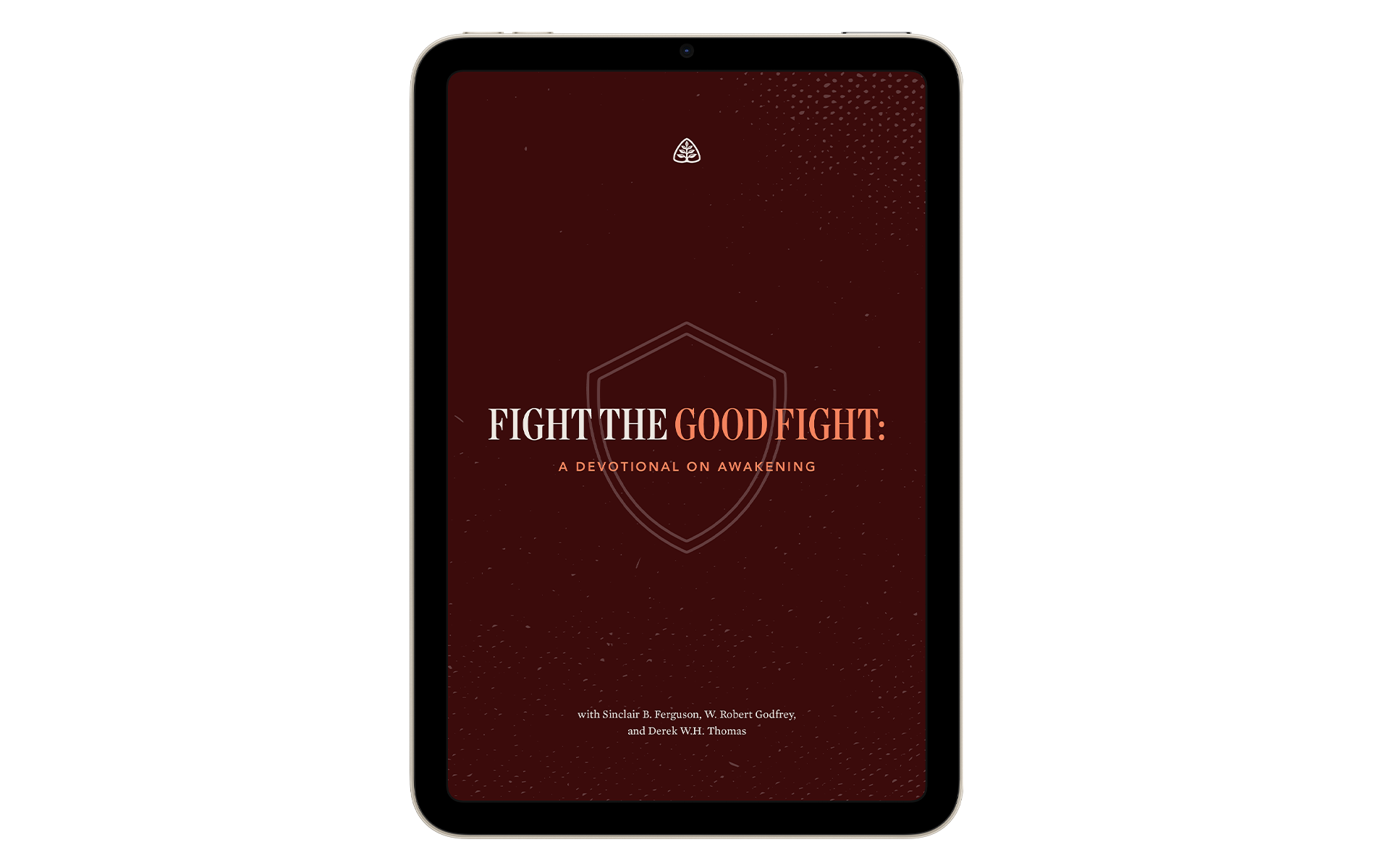Fight the Good Fight: A Devotional on Awakening