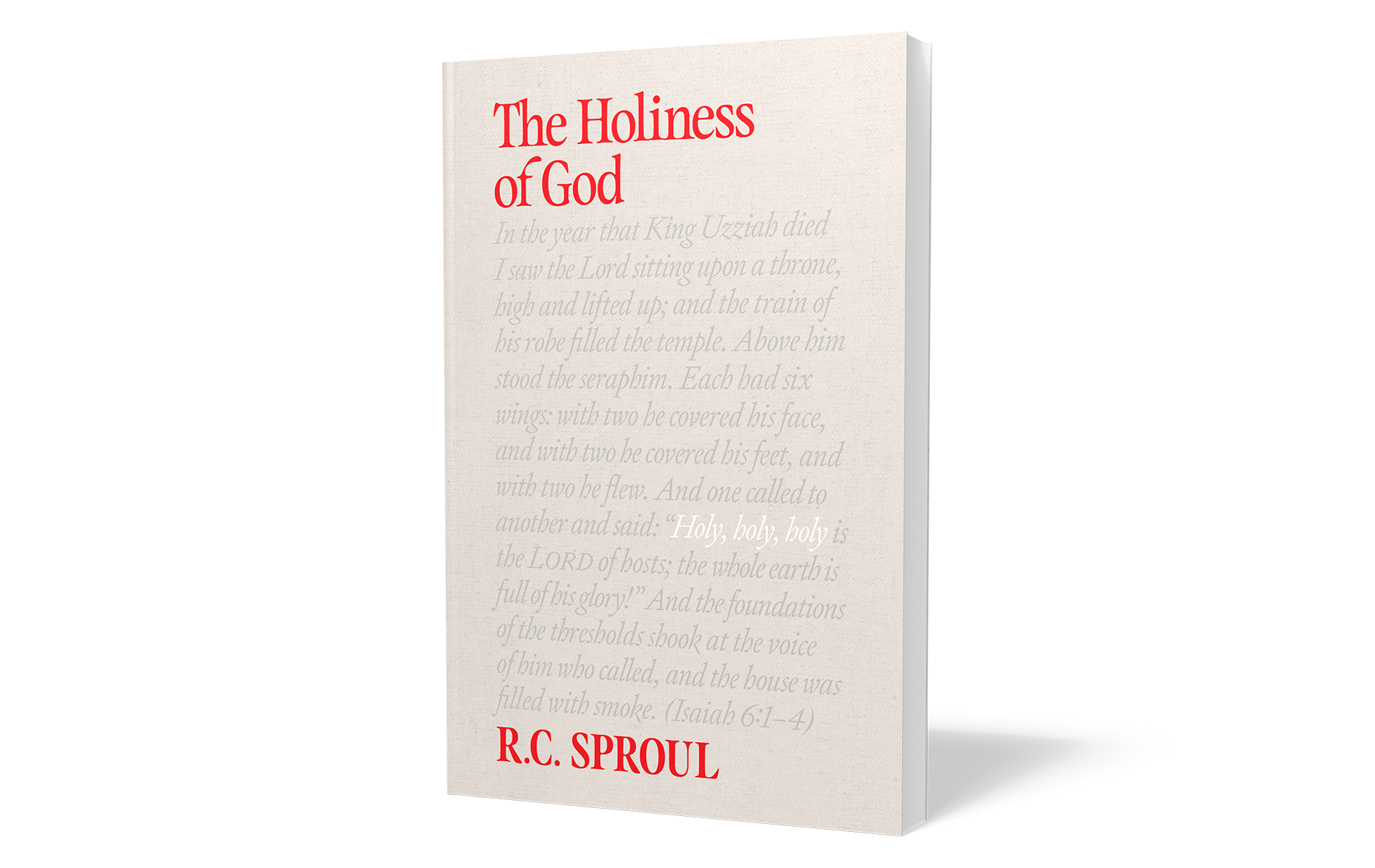 Holiness of God, 40th Anniversary {Paperback}