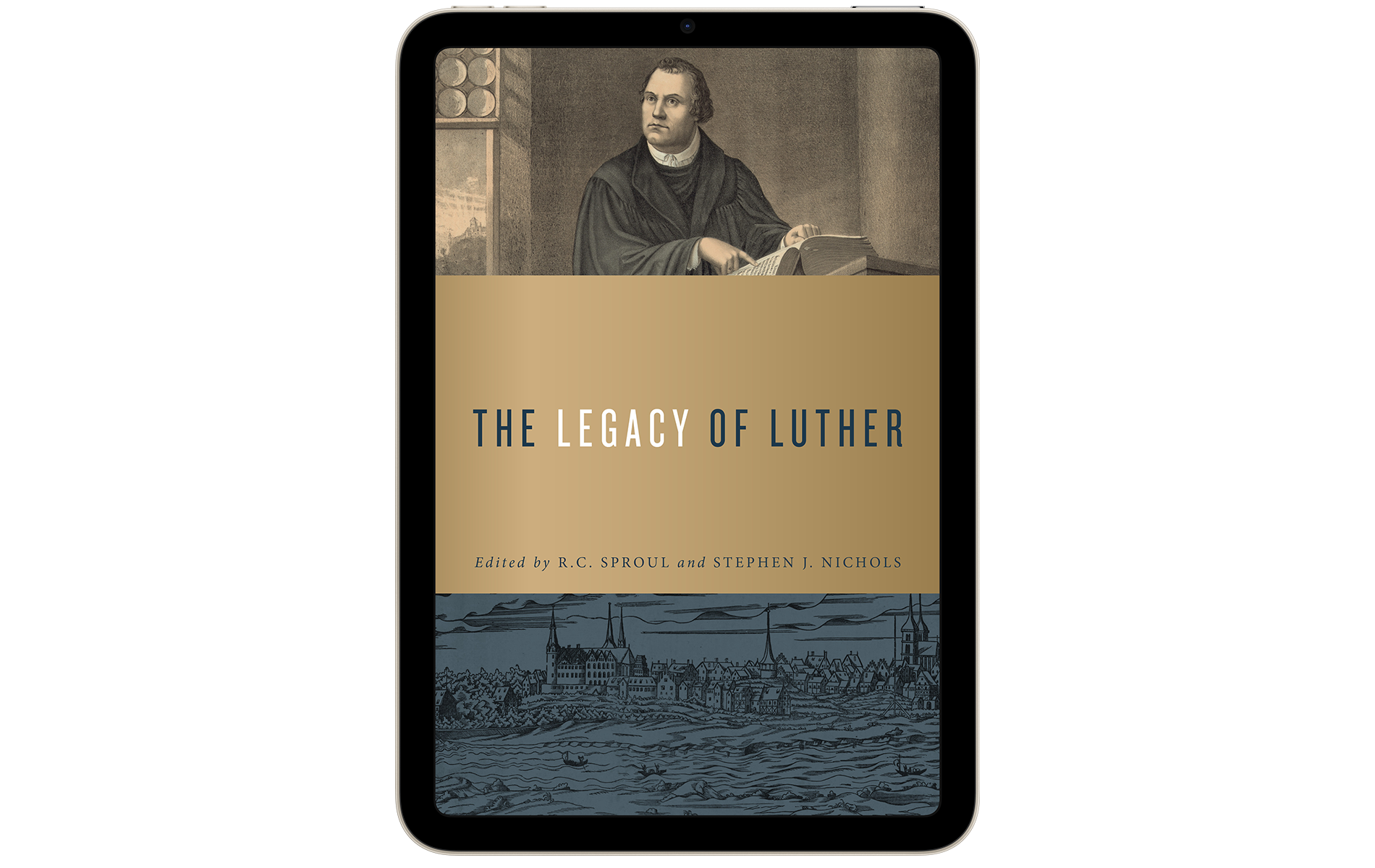 The Legacy of Luther