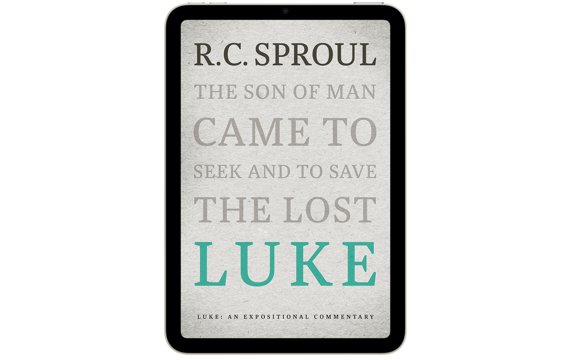 Luke: An Expositional Commentary