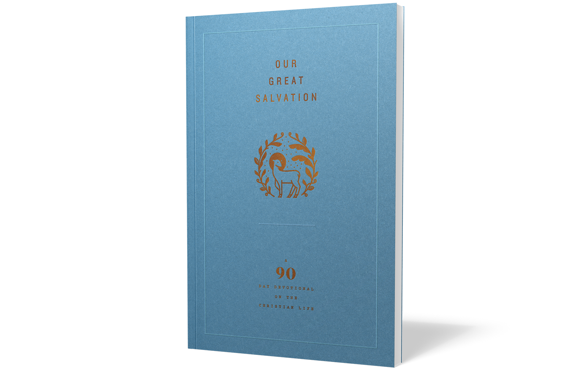 Our Great Salvation: A 90-Day Devotional on the Christian Life