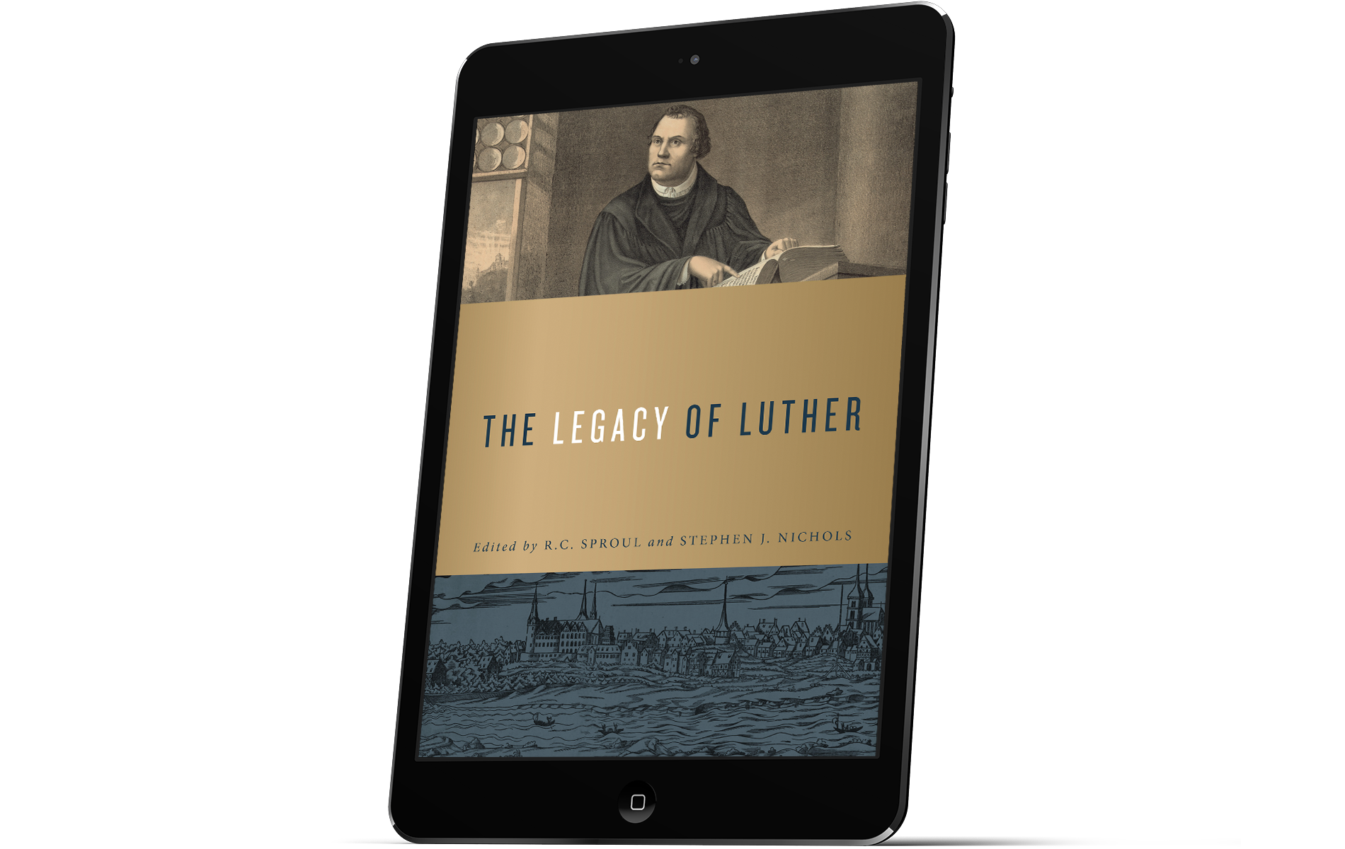 The Legacy of Luther