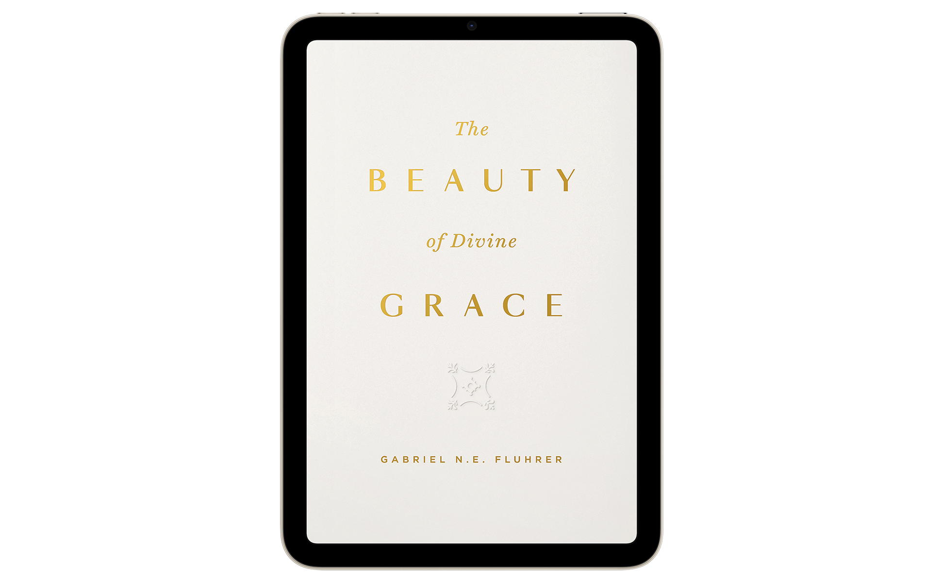 The Beauty of Divine Grace
