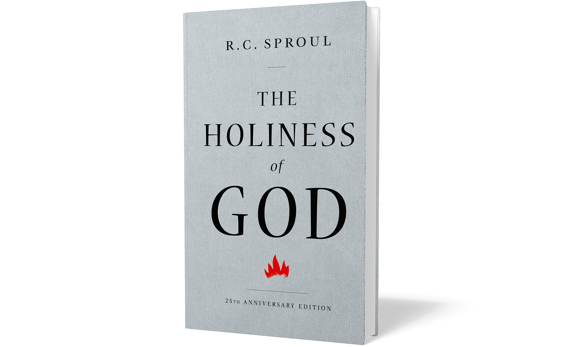 The Holiness of God: 25th Anniversary Edition