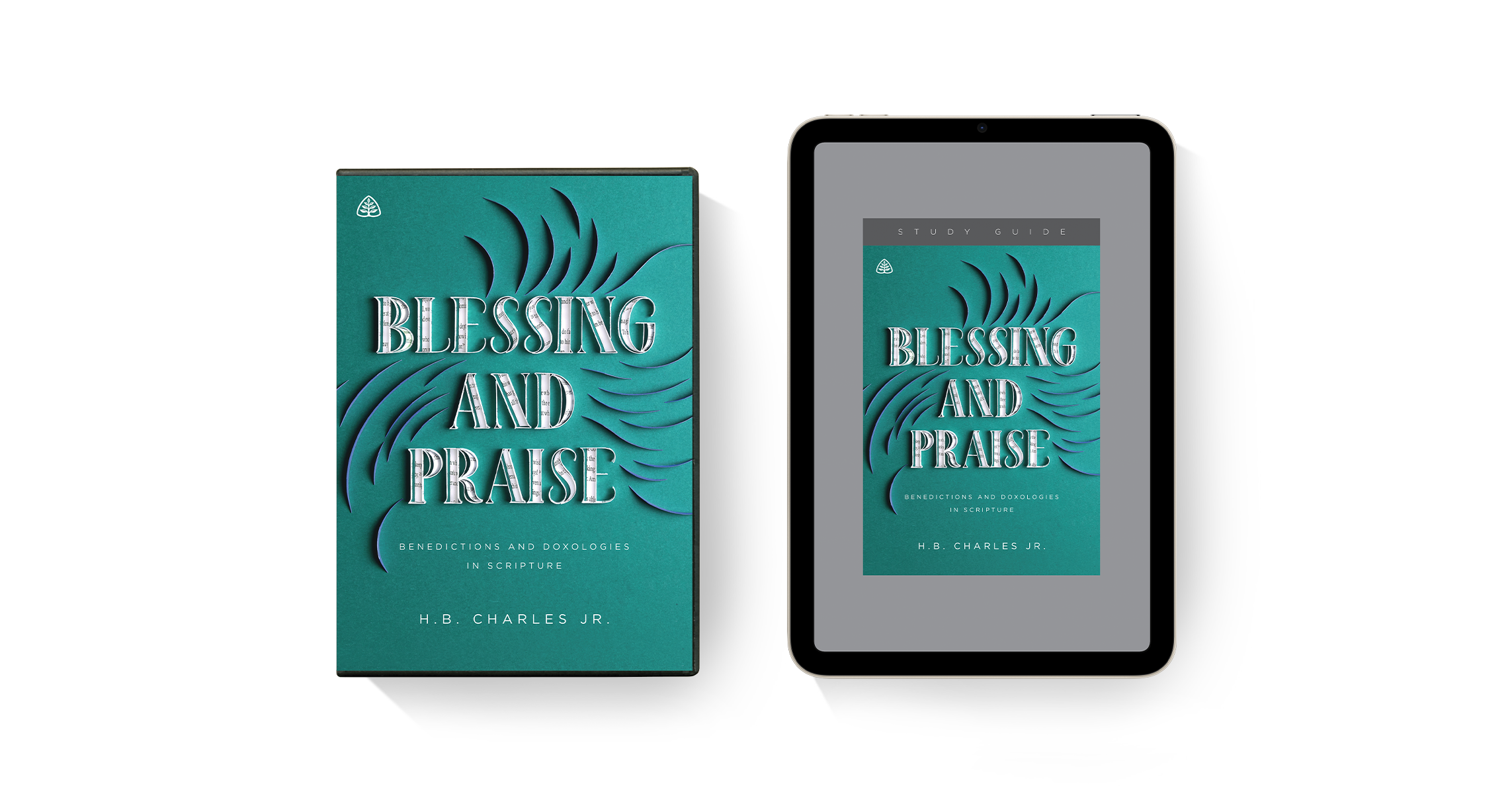 Blessing and Praise: Benedictions & Doxologies in Scripture